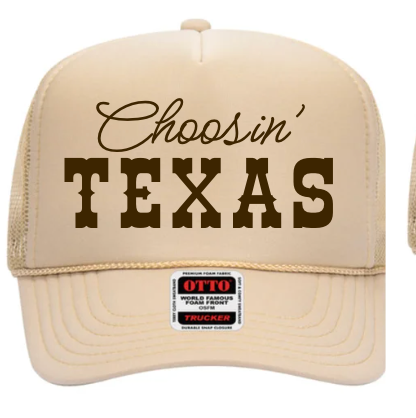Choosin' Texas Hat