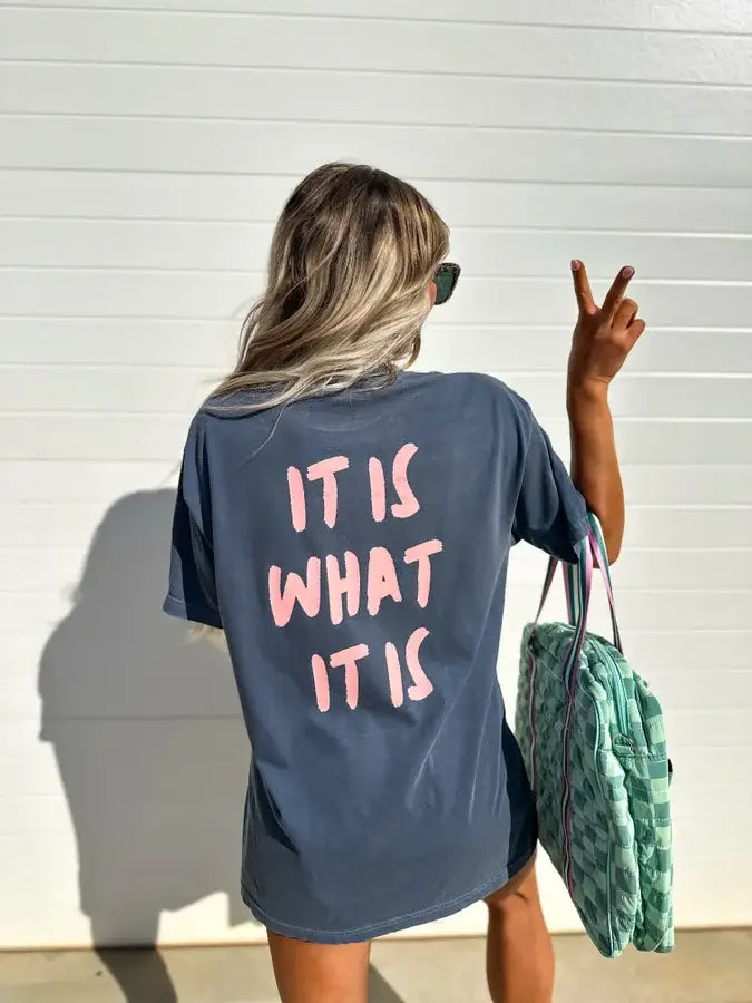 It is what it is Denim Graphic Tee: Medium