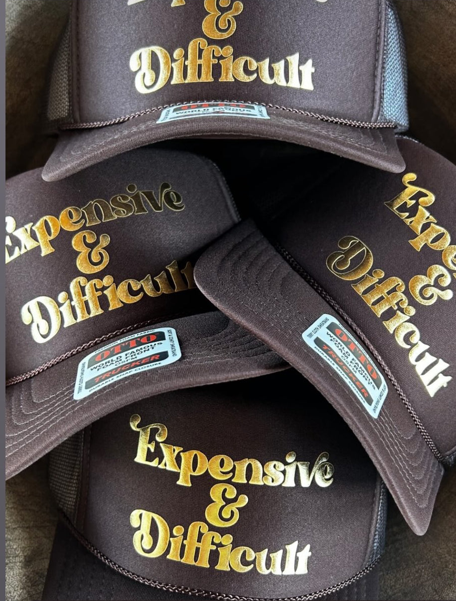 Expensive & Difficult Hat